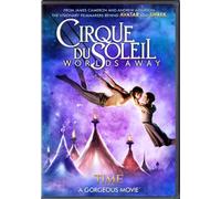 Cirque du Soleil: Worlds Away