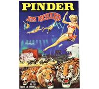 CIRQUE PINDER JEAN RICHARD Affiche Poster Reproduction - Format 50X70 cm sur Papier Luxe 300 GR. Qualité supérieure. Tous formats possibles. Nous Contacter.