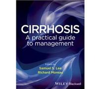 Cirrhosis by Moreau & Richard National Institute of Health Inserm & Paris & France Samuel S Lee (Auteur)