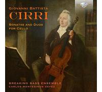 Carlos Montesinos – Giovanni Battista Cirri : Sonates et duos pour violoncelle – CD – Edel