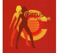 Cirrus - Counterfeit [Import]