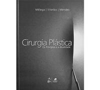 Cirurgia Plastica. Os Princípios E A Atualidade Vários Autores (Auteur)