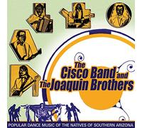 Cisco Band – Popular Dance Music The Natives of Southern
