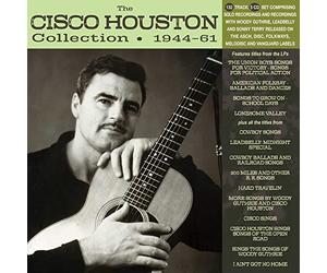 Cisco Houston Collection 1944/1961