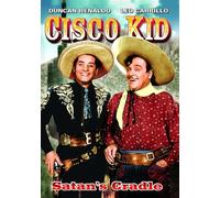 Cisco Kid in Satan's Cradle