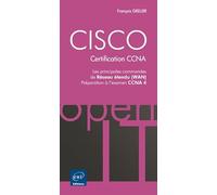 CISCO - Les principales commandes WAN - Préparation aux examens CCNA 1 et 2