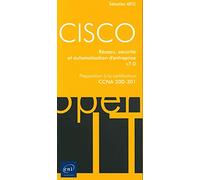 CISCO - Préparation à la certification CCNA 200-301 - Réseau, sécurité et automatisation d'entreprise