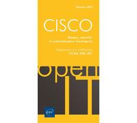 CISCO, Réseau, sécurité et automatisation d'entreprise Préparation à la certification CCNA 200-301 - Sébastien Artu - Eni Editions - broché - Manuel