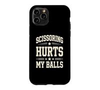 Ciseaux Fait Mal à Mes balles en Disant des Hommes inappropriés Coque pour iPhone 11 Pro