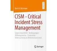 Cism - Critical Incident Stress Management