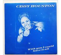 Cissy Houston - With You I Could Have It All [Vinyl Single 12'']