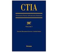 Cita Consolidated Treaties And International Agreements 2007 Volume 1 Issued March 2008