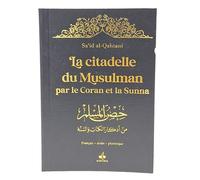 Citadelle du musulman - (ar-fr Edition bilingue français-arabe phonétique - SA'ID ALQAHTANI - Albouraq - Poche - Livre