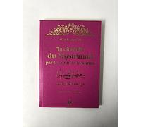 La Citadelle Du Musulman Par Le Coran Et La Sunna