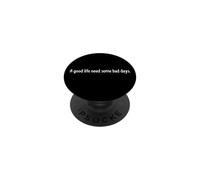 Citation « A Good Life Needs Bad Days » PopSockets PopGrip Adhésif