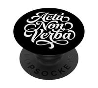 Citation Acta Non Verba Actions Latin Pas Mots PopSockets PopGrip Adhésif