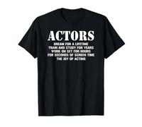 Citation Actors Dream Lifetime Passion T-Shirt