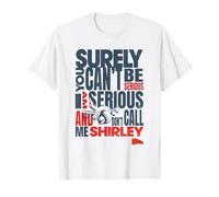 Citation « Airplane! Don't Call Me Shirley Leslie Nielsen » T-Shirt
