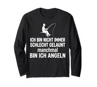 Citation Allemande pêche Ich Bin Nicht Immer schlecht gelaun Manche Longue