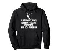 Citation Allemande pêche Ich Bin Nicht Immer schlecht gelaun Sweat à Capuche