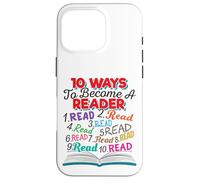 Citation Amoureux du Livre 10 façons de Devenir Un Lecteur Coque pour iPhone 16 Pro