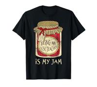 Citation Amusante « Being ECSE Teacher is My Jam » T-Shirt