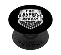 Citation Amusante de crochetage de serrurier Eat Sleep Pick Locks Repeat PopSockets PopGrip Adhésif
