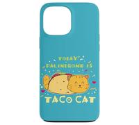 Citation Amusante de gastronomie Mexicaine Aujourd'hui, Palindrome est Un Chat Taco Coque pour iPhone 13 Pro Max