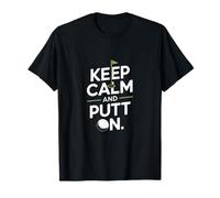 Citation Amusante de Golf Keep Calm and Putt on Cool T-Shirt