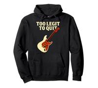 Citation Amusante de Guitare Musicale Too Legit to Quit Design Sweat à Capuche