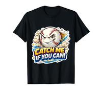 Citation Amusante de Joueur de Baseball Catch Me If You Can T-Shirt