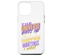 Citation Amusante de Martinis Manifesting Coque pour iPhone 12 Pro Max