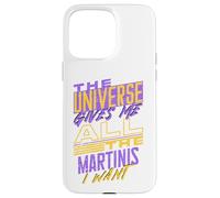 Citation Amusante de Martinis Manifesting Coque pour iPhone 15 Pro Max