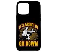 Citation Amusante de Plombier It's About to go Down Coque pour iPhone 13 Pro Max