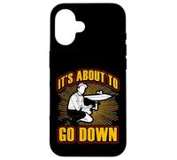 Citation Amusante de Plombier It's About to go Down Coque pour iPhone 16