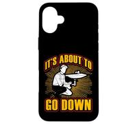 Citation Amusante de Plombier It's About to go Down Coque pour iPhone 16 Plus