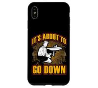 Citation Amusante de Plombier It's About to go Down Coque pour iPhone XS Max