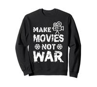 Citation Amusante de réalisateur de Film « Make Movies Not War » Sweatshirt