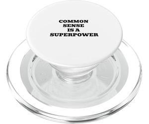 Citation Amusante de Sagesse du Sens commun est Une Superpuissance PopSockets PopGrip pour MagSafe