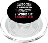 Citation Amusante de Voiture Dreamed I Was A Muffler Auto Enthusiast Guy PopSockets PopGrip pour MagSafe