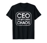 Citation Amusante d'entrepreneur PDG of My Own Chaos T-Shirt
