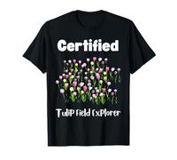 Citation amusante des amoureux des tulipes explorer le champ de tulipes T-Shirt