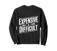 Citation Amusante des Choix de Vie coûteux et Difficiles Sweatshirt