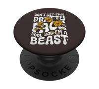 Citation Amusante Don't Let This Pretty Face Fool You I'm a Beast PopSockets PopGrip Adhésif