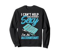 Citation Amusante et Sexy de Comptable CPA Sweatshirt