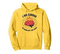 Citation Amusante « I Do Cardio to Burn Off The Crazy » Sweat à Capuche, Unisexe pour Adultes, Citron, XL