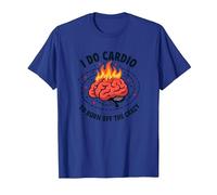 Citation Amusante « I Do Cardio to Burn Off The Crazy » T-Shirt, Homme, Bleu Royal, L