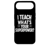 Citation Amusante « I Teach, What's Your Superpower » Coque pour iPhone Air