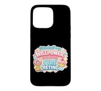 Citation Amusante « It Took All My Willpower to Quit Dieting » Coque pour iPhone 15 Pro Max