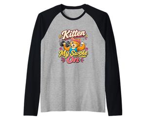 Citation Amusante Kitten My Swole on Funny Workout Haltérophilie Manche Raglan